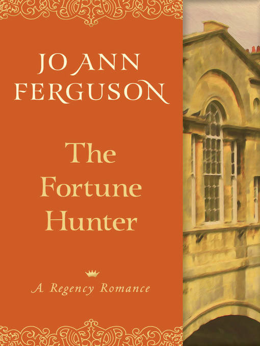 Title details for The Fortune Hunter by Jo Ann Ferguson - Available